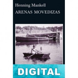 Arenas movedizas Henning Mankell