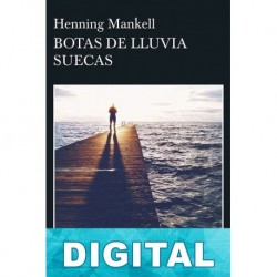 Botas de lluvia suecas Henning Mankell