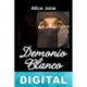 Demonio blanco Alice Jane