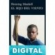 El hijo del viento Henning Mankell