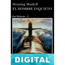 El hombre inquieto Henning Mankell