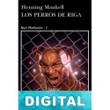 Los perros de Riga Henning Mankell