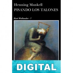 Pisando los talones Henning Mankell