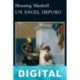 Un ángel impuro Henning Mankell