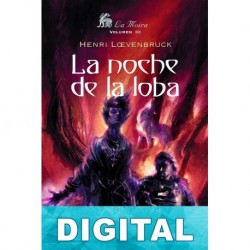 La noche de la loba Henri Loevenbruck