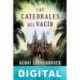 Las catedrales del vacío Henri Loevenbruck