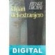El pan del extranjero Henri Troyat