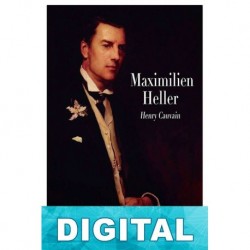 Maximilien Heller Henry Cauvain
