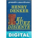 El juez disiente Henry Denker
