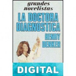 La doctora diagnostica Henry Denker