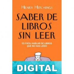 Saber de libros sin leer Henry Hitchings