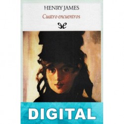 Cuatro encuentros Henry James