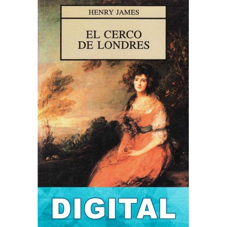 El cerco de Londres Henry James