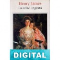 La edad ingrata Henry James