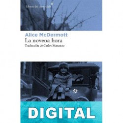 La novena hora Alice McDermott