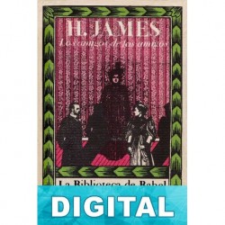 Los amigos de los amigos Henry James