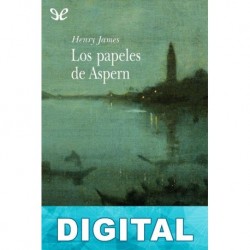 Los papeles de Aspern (trad. C. Martínez Muñoz) Henry James