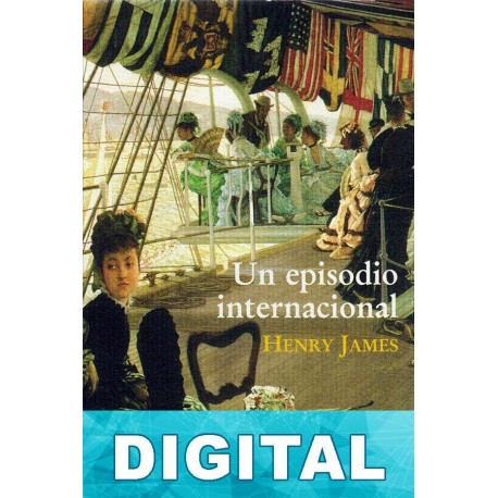 Un episodio internacional Henry James
