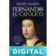 Fernando el Católico Henry Kamen