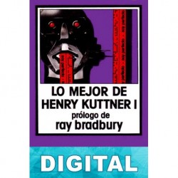 Lo mejor de Henry Kuttner II Henry Kuttner & C. L. Moore