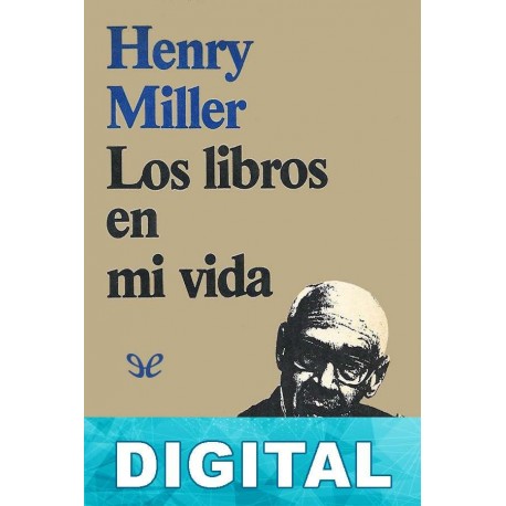 Los libros en mi vida Henry Miller
