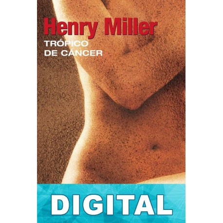 Trópico de Cáncer Henry Miller