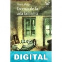 Escenas de la vida bohemia Henry Murger