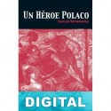 Un héroe polaco Henryk Sienkiewicz