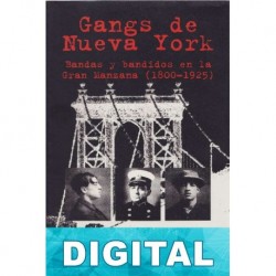 Gangs de Nueva York Herbert Asbury