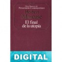 El final de la utopía Herbert Marcuse