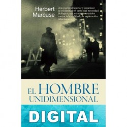 El hombre unidimensional Herbert Marcuse