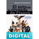 El mito de la cruzada de Franco Herbert Rutledge Southworth