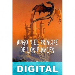 Hugo y el príncipe de los finales Hergueta Simón