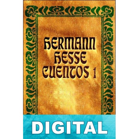Cuentos, 1 Hermann Hesse