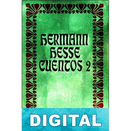 Cuentos, 2 Hermann Hesse