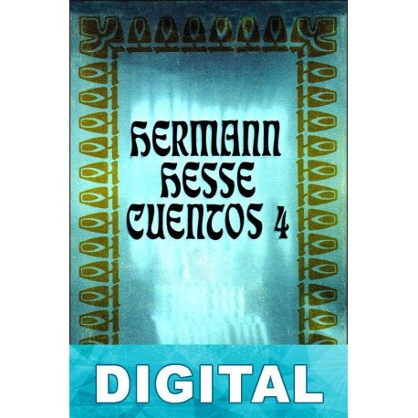 Cuentos, 4 Hermann Hesse