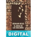 El juego de los abalorios (Trad. Mariano S. Luque) Hermann Hesse