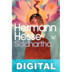 Siddhartha (trad. Juan José del Solar) Hermann Hesse