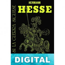 …Y si la guerra siguiese Hermann Hesse