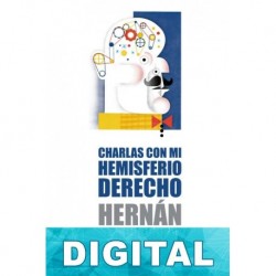 Charlas con mi hemisferio derecho Hernán Casciari