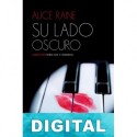 Su lado oscuro Alice Raine