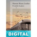 El vendedor de pájaros Hernán Rivera Letelier