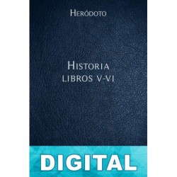 Historia - Libros V-VI Heródoto