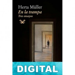 En la trampa Herta Müller