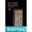 En la trampa Herta Müller