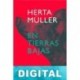 En tierras bajas Herta Müller