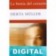 La bestia del corazón Herta Müller