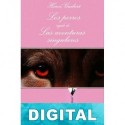 Los perros seguido de Las aventuras singulares Hervé Guibert