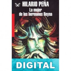 La mujer de los hermanos Reyna Hilario Peña