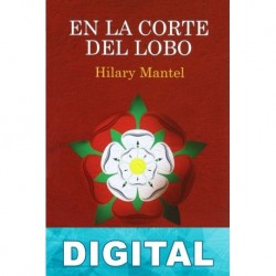 En la corte del lobo Hilary Mantel